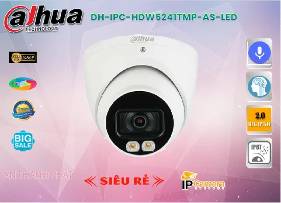 Lắp đặt camera tân phú DH-IPC-HDW5241TMP-AS-LED Camera An Ninh Dahua