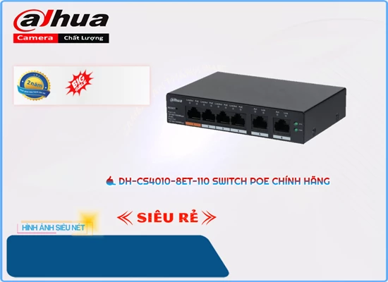 Lắp đặt camera tân phú Dahua DH-CS4010-8ET-110 Switch chuyển đổi mạng