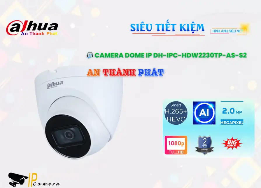 DH-IPC-HDW2230TP-AS-S2 sắc nét Dahua DH-IPC-HDW2230TP-AS-S2 sắc nét Dahua