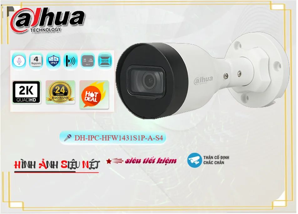 DH IPC HFW1431S1P A S4,Camera Dahua DH-IPC-HFW1431S1P-A-S4,Chất Lượng DH-IPC-HFW1431S1P-A-S4,Giá