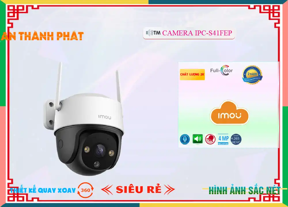 IPC-S41FEP sắc nét Wifi Imou