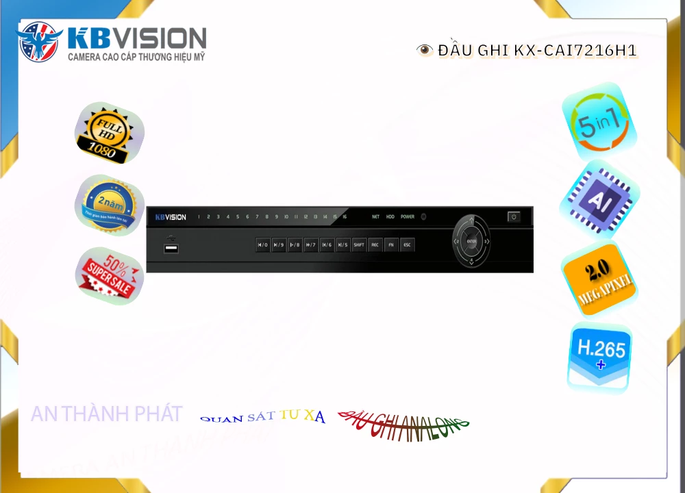 Đầu Ghi KBvision KX-CAi7216H1,KX-CAi7216H1 Giá Khuyến Mãi,KX-CAi7216H1 Giá rẻ,KX-CAi7216H1 Công Nghệ Mới,Địa Chỉ Bán