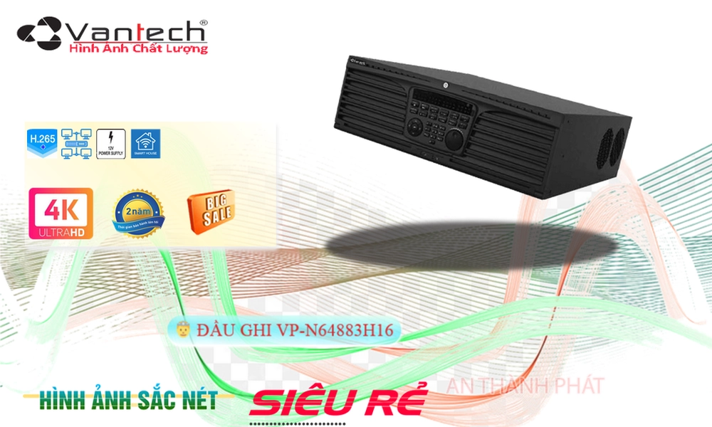 Đầu ghi VanTech VP-N64883H16 Tiết Kiệm Đầu ghi VanTech VP-N64883H16 Tiết Kiệm