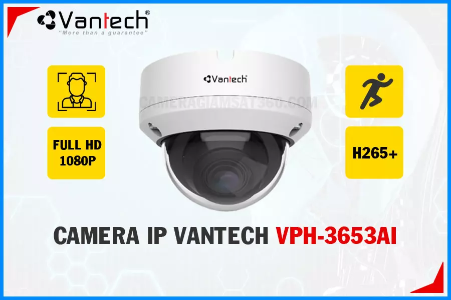 Camera IP Vantech AI VPH-3653AI,VPH 3653AI,Giá Bán VPH-3653AI,VPH-3653AI Giá Khuyến Mãi,VPH-3653AI Giá rẻ,VPH-3653AI